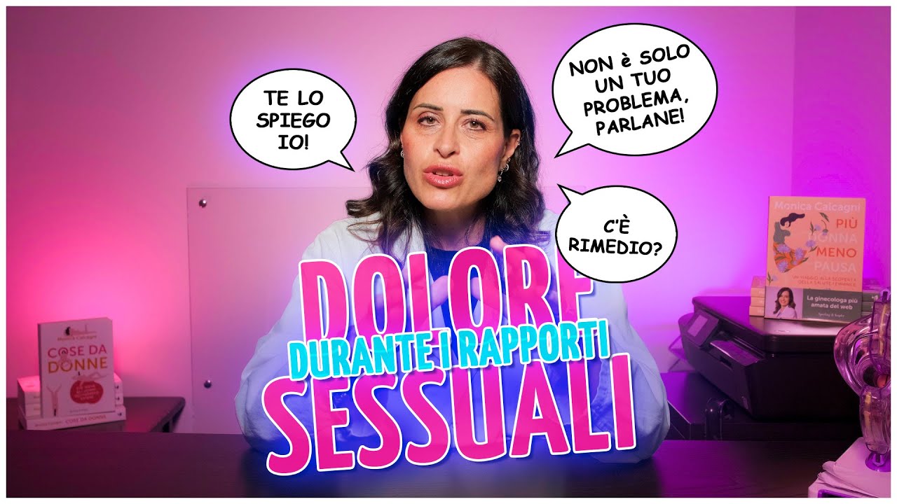 Dolore durante i rapporti SESSUALI?! #ginecologacalcagni