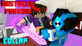 obstacles Parkour collab Hosted by [CNLArtz]