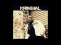 Kriminal If I Was Ballin 