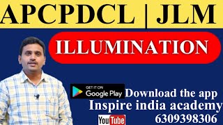 ILLUMINATION ( తెలుగు ) || JUNIOR LINEMAN || APCPDCL, TSSPDCL || Inspire India Academy  6309398306