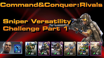 C&C Rivals: Sniper Versatility Challenge Part 1!