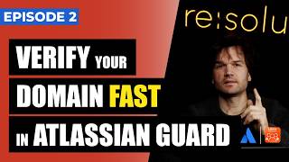 Atlassian Guard Domain Verification: Claim Accounts Safely (Before SSO & SCIM)