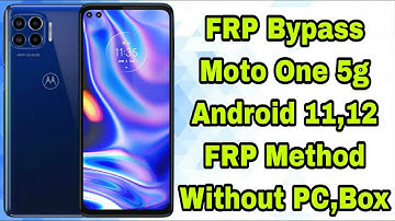 Moto One 5g FRP Bypass Without PC,All Android 11 & 12 FRP Remove,Xt2075 #frp #frpbypass #motofrp