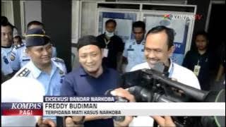 Freddy Budiman Pasrah Dieksekusi Mati