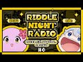 【RIDDLE NIGHT RADIO】#0 RIDDLEだしいいんですよ、このくらいで