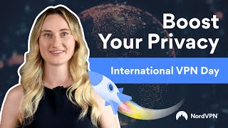 International VPN Day — How Do VPNs work? | NordVPN screenshot 5