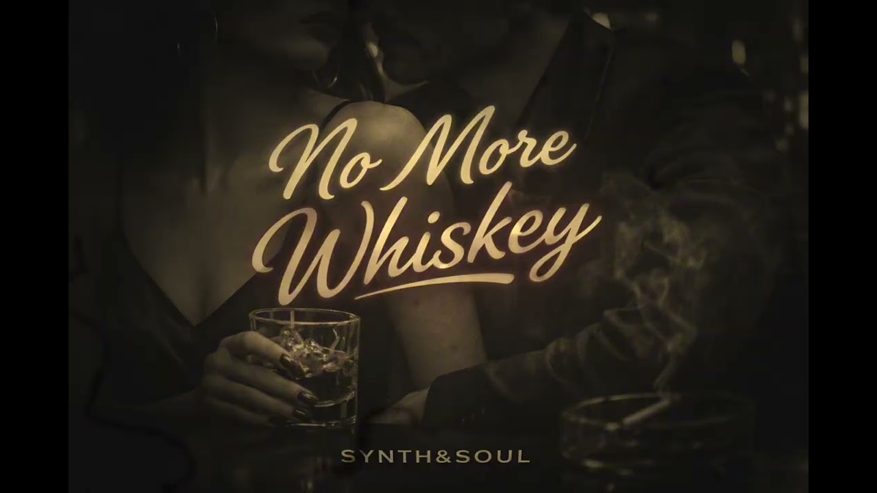[EP3] No more whiskey ! – Synth&Soul | 1960s Retro Love Song