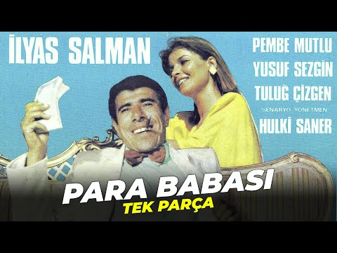 Para Babası | İlyas Salman Filmi