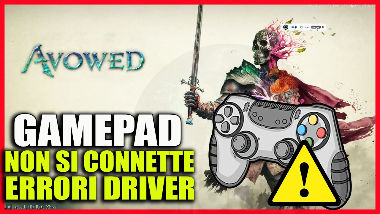ERRORI DRIVER CONTROLLER SU AVOWED CHE NON FUNZIONA / PROBLEMI GAMEPAD ...