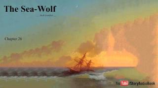 The Sea-Wolf by Jack London - Chapter 26