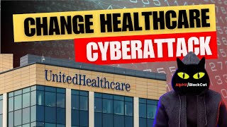 Change Health Cyber Attack Update