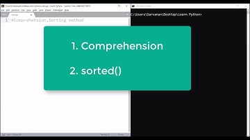 #1.4 Learn Python: Comprehension( List,Tuple and Dictionary) and Sorting method