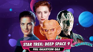 Star Trek: Deep Space 9 Full GalaxyCon Q&A