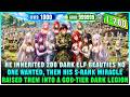 Boy Contracted 200 Female Elves; They Are 100% Loyal and Can Automatically Work for Him 24 Hours!