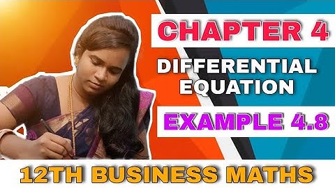 12th Business maths / differential equation / chapter 4 / example 4.8