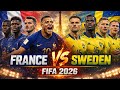 France vs Sweden FIFA 2026 — The Ultimate Showdown! #fifa