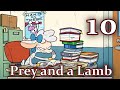 Prey and a Lamb - Chapter 10: Bring on the Night