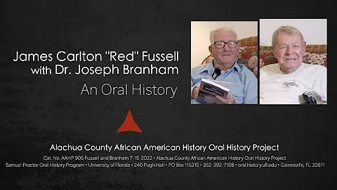 An Oral History with Mr. James Carlton Fussell and...