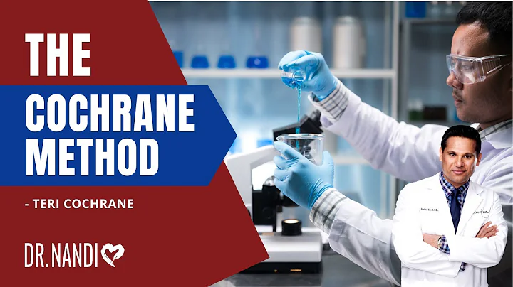 The Cochrane Method - Teri Cochrane | Dr. Partha N...