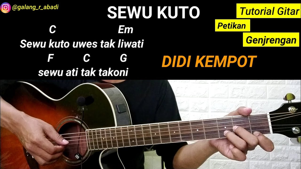 (Chord) SEWU KUTO DIDI KEMPOT Petikan dan genjrengan mudah untuk