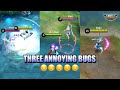 THREE ANNOYING BUGS AFTER THE UPDATE - MLBB