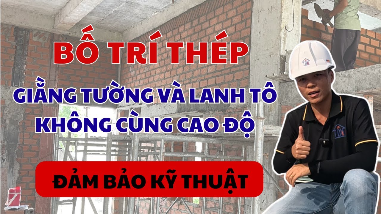 Cách Bố Trí Thép Khi Lanh Tô Cửa Đi Và Cửa Sổ Không Cùng Cao Độ - Công Trình Quận 12 | TDHOME