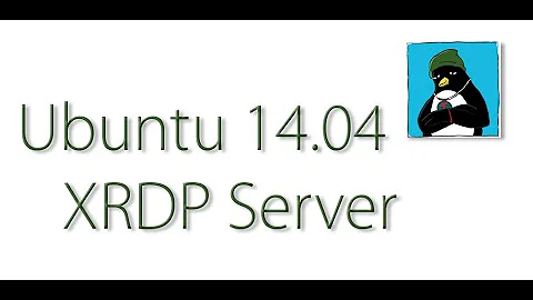 Ubuntu 14 04 XRDP Server