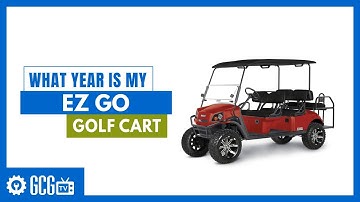 What Year is My EZGO? | New Golf Cart Owners: 101 | Golf Cart Garage