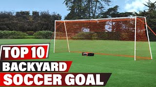 Top 10 Best Soccer Goal for Backyard On Amazon