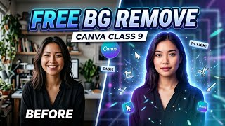 How to Remove Background for Free in Canva | Class 9