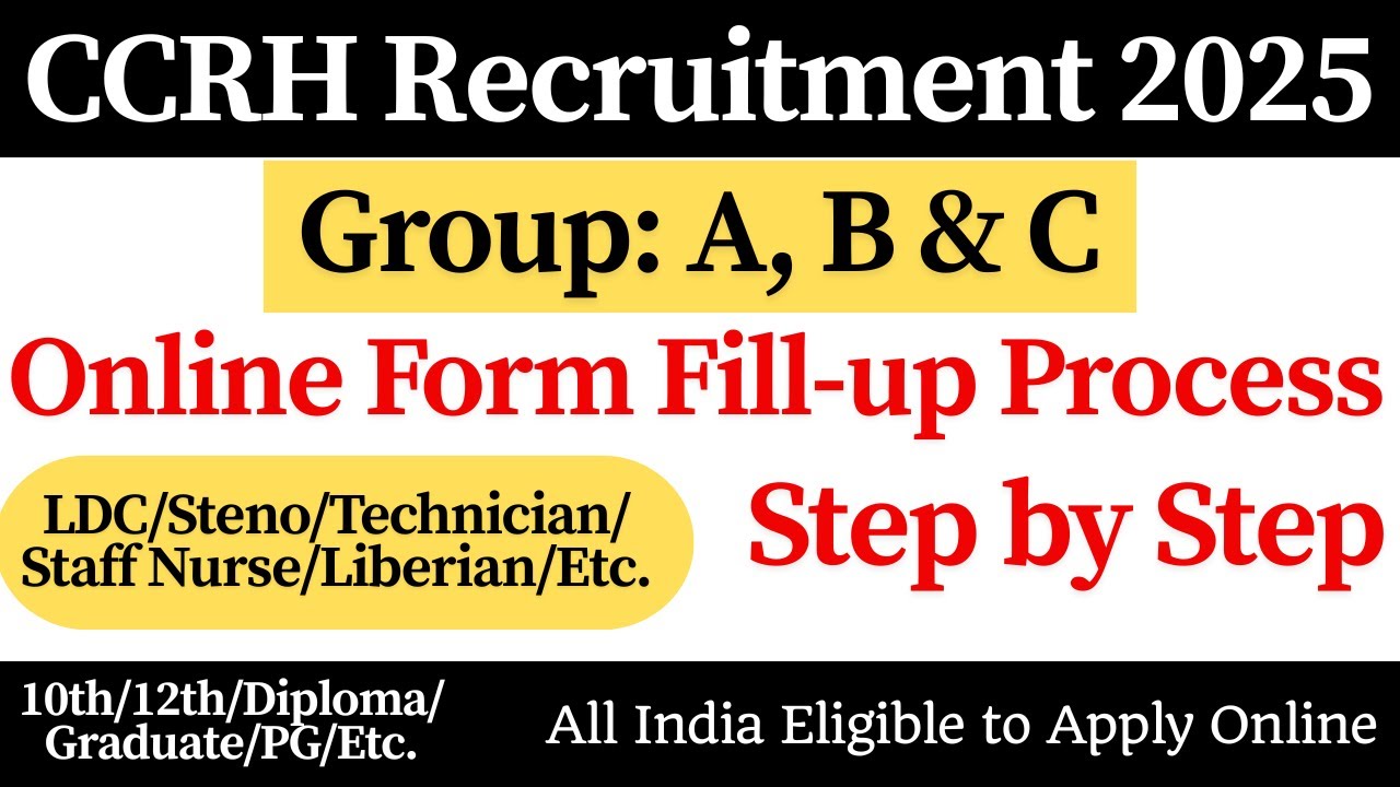 CCRH Form Fill up 2025 || CCRH Recruitment 2025 Apply Online || How to Fill CCRH Online Form 2025