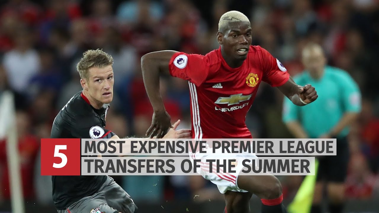Five Of The Most Expensive Premier League Transfers Of The Summer YouTube