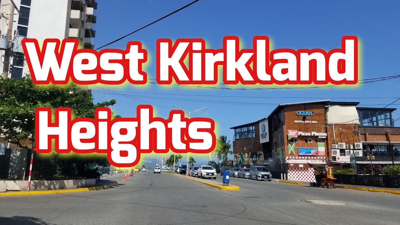 West Kirkland Heights Jamaica YouTube