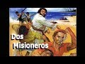 Dos Misioneros - Bud Spencer y Terence Hill (Español Castellano)
