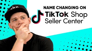 How To Change Your Tiktok Shop Name Step-By-Step Guide