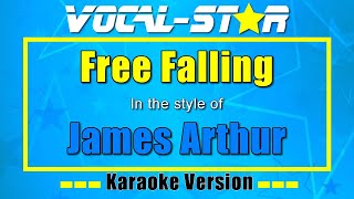 Free Falling - James Arthur | Karaoke Song With Lyrics