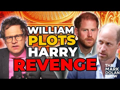 REVEALED: PRINCE WILLIAM'S NIGHTMARE 'PLAN' FOR HARRY - MEGHAN MARKLE TO BLAME!