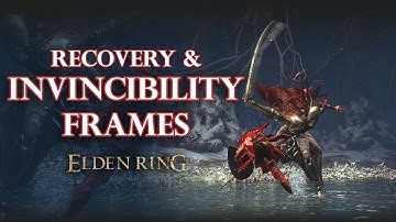 Elden Ring - Invincibility Frames and Recovery Frames (Rolls, Quickstep, Bloodhound Step...)