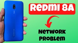 Redmi 8a Network Problem / Mobile data not working {Solved}