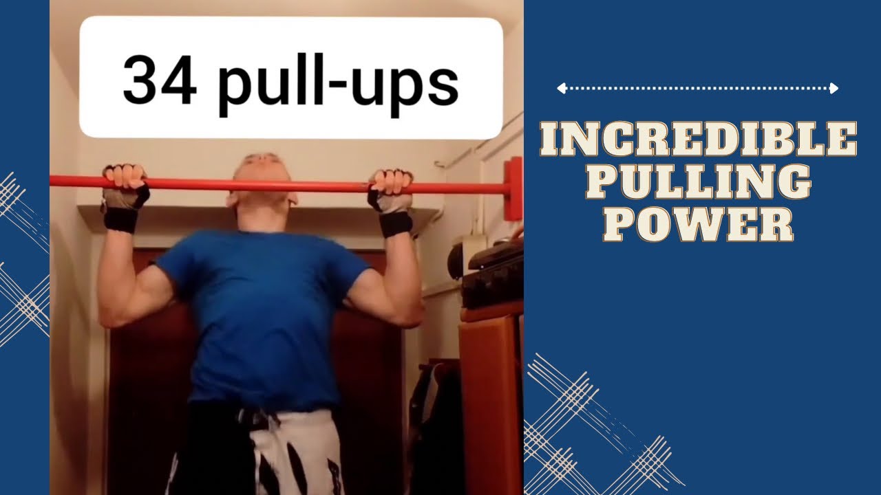 34 Pull-ups Unbroken 