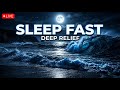 🌊 Ocean Waves Deep Sleep 24H | Relax Mind &amp; Calm Night Sound
