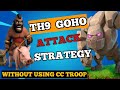 TH9 BEST HOG RIDER ATTACK STRATEGY||TH9 GOHO ATTACK STRATEGY