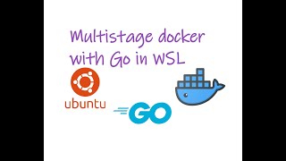 Multi stage docker with Go