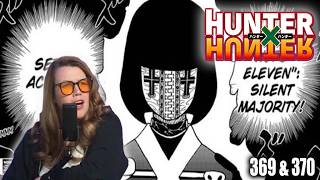 Hunter x Hunter -Chapters 369 & 370 - WHAT AND WHO IS SILENT MAJORITY!? - Reaction/Readthrough!