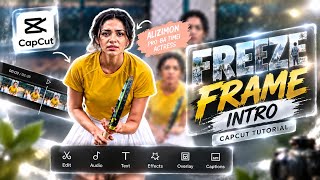 Details Create This FREEZE FRAME INTRO in CapCut 🔥 Guide