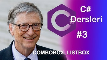 COMBOBOX, LISTBOX - (C# Dersleri 2019 - #3)