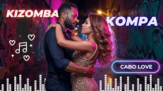 Kizomba 2026 🇨🇻 Cabo Verde Slow Mix (Passada & Ghetto Zouk)
