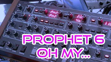Prophet 6 1st impressions