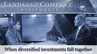 When diversified investments fall together