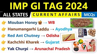 GI Tag 2024 Current Affairs | Important GI Tag Of All States | Current Affairs 2024 |